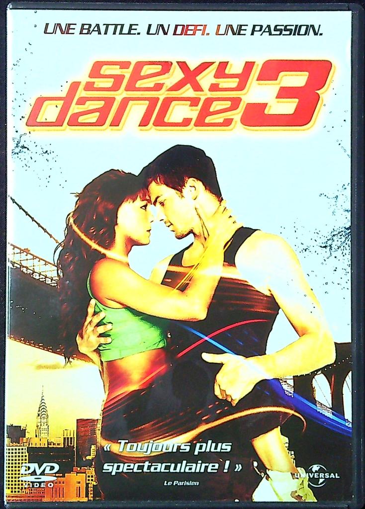 Dvd – Sexy Dance 3 – Vidéo – Film de danse street