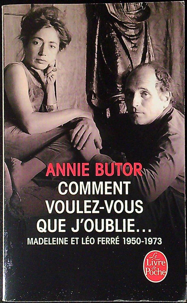 Livre – Le Livre de Poche – Non-fiction – Léo Ferré Annie Butor