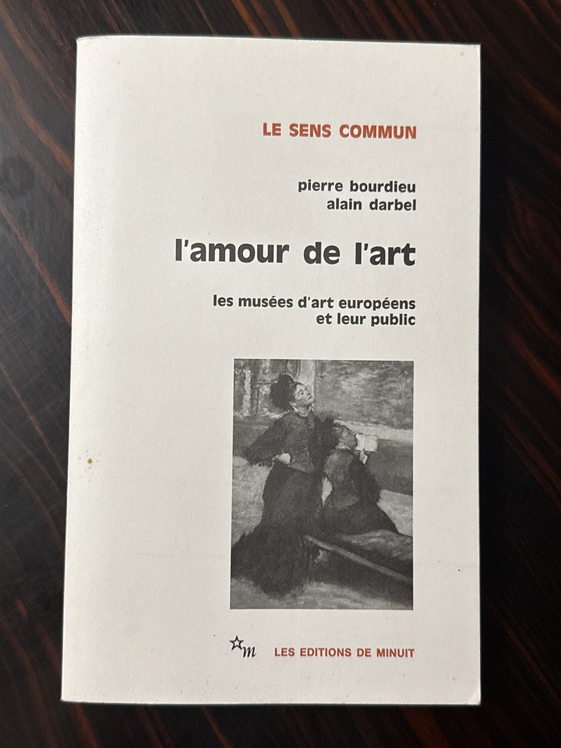 Livre – Pierre Bourdieu L'amour de l'art – Sciences humaines – Édition de Minuit