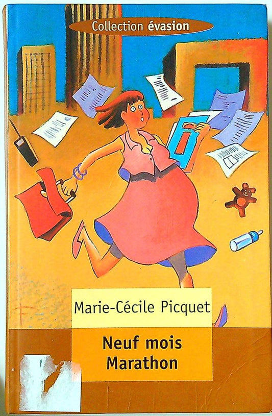 Livre Neuf mois Marathon Marie-cécile Picquet orange