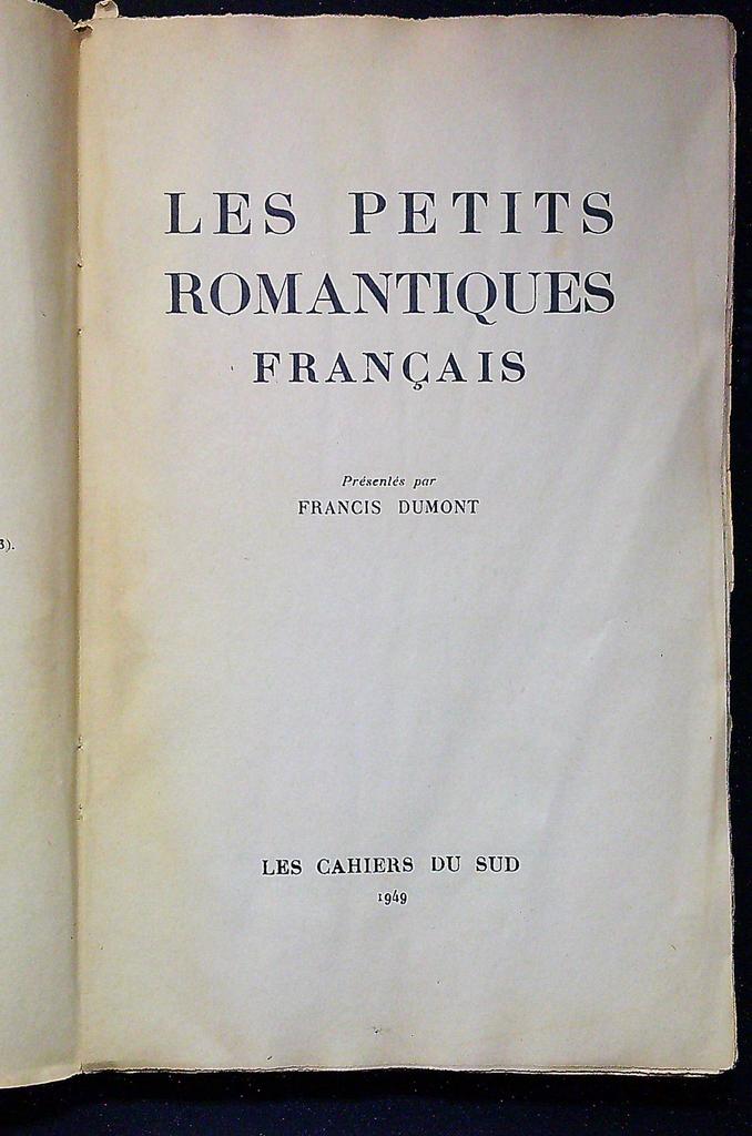 Livre – Cahiers du Sud – Littérature – Petits Romantiques