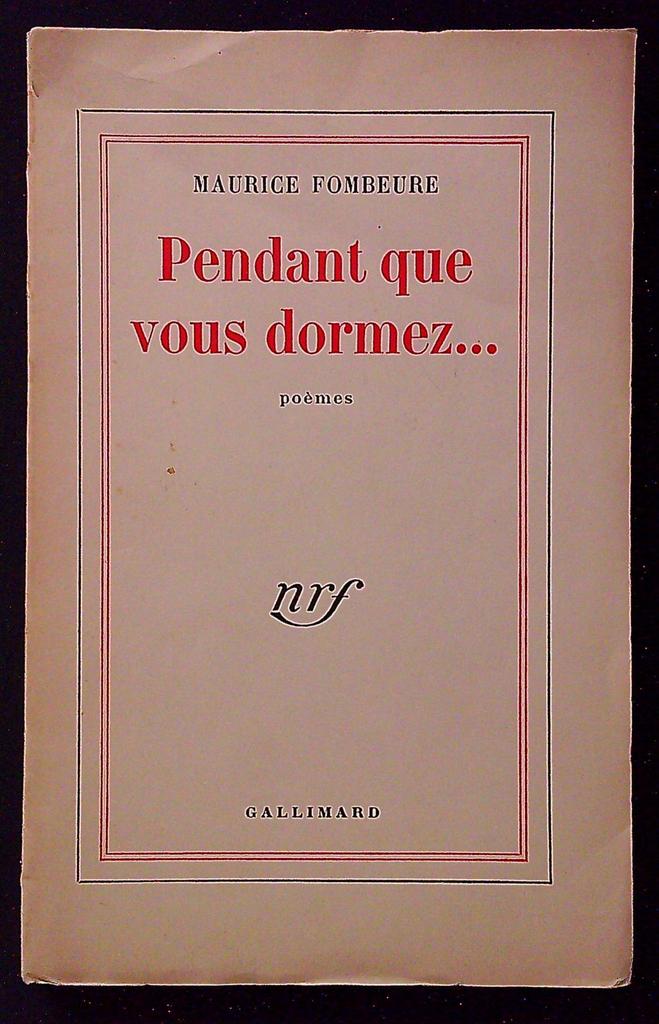 Livre Maurice Fombeure – Édition Gallimard Nrf