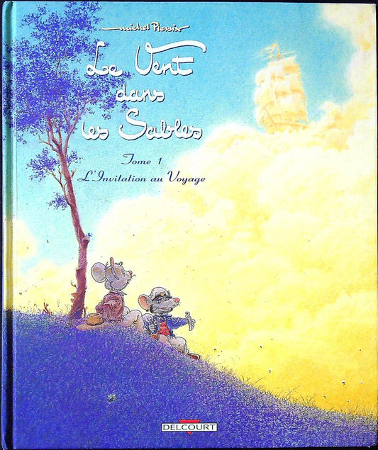 Bd le Vent dans les Sables Tome 1 - Michel Plessix