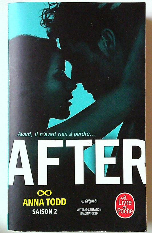 Livre After Saison 2 Anna Todd Le Livre de Poche