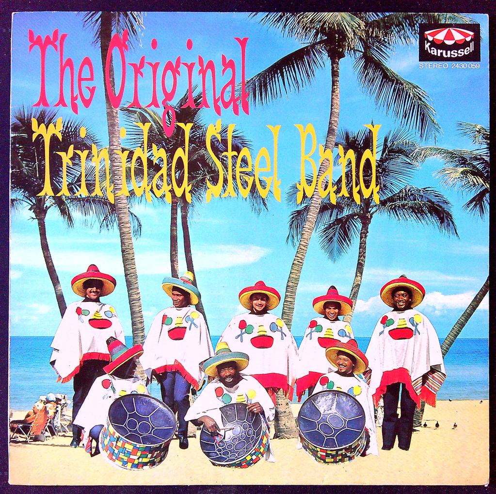 Vinyle the Original Trinidad Steel Band karussell 33t