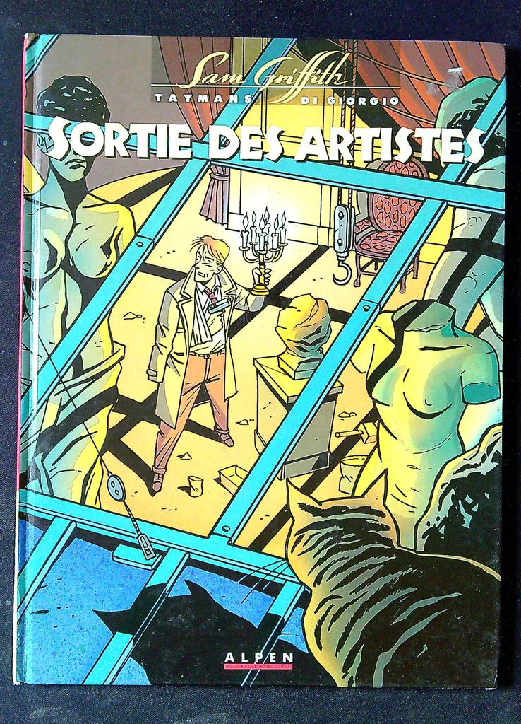 Bd Sam Griffith Tome 1 Sortie des Artistes Alpen