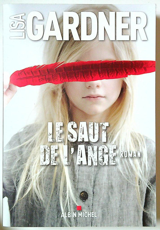 livre Le Saut de l'ange Lisa Gardner Littérature
