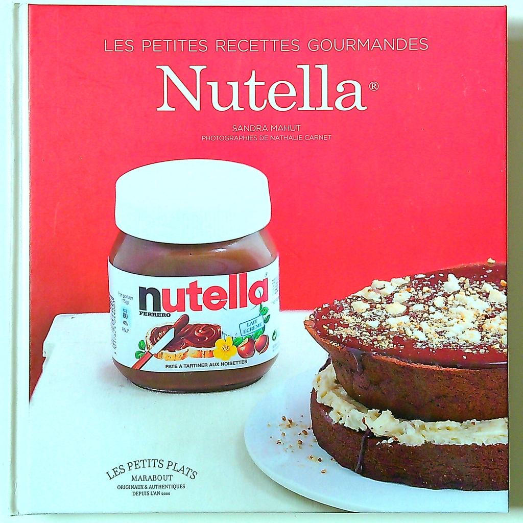 Livre de recettes Nutella - Les Petits Plats Marabout