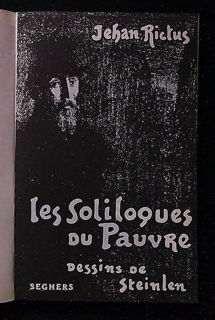Livre – Jehan Rictus – Les Soliloques du Pauvre – Seghers