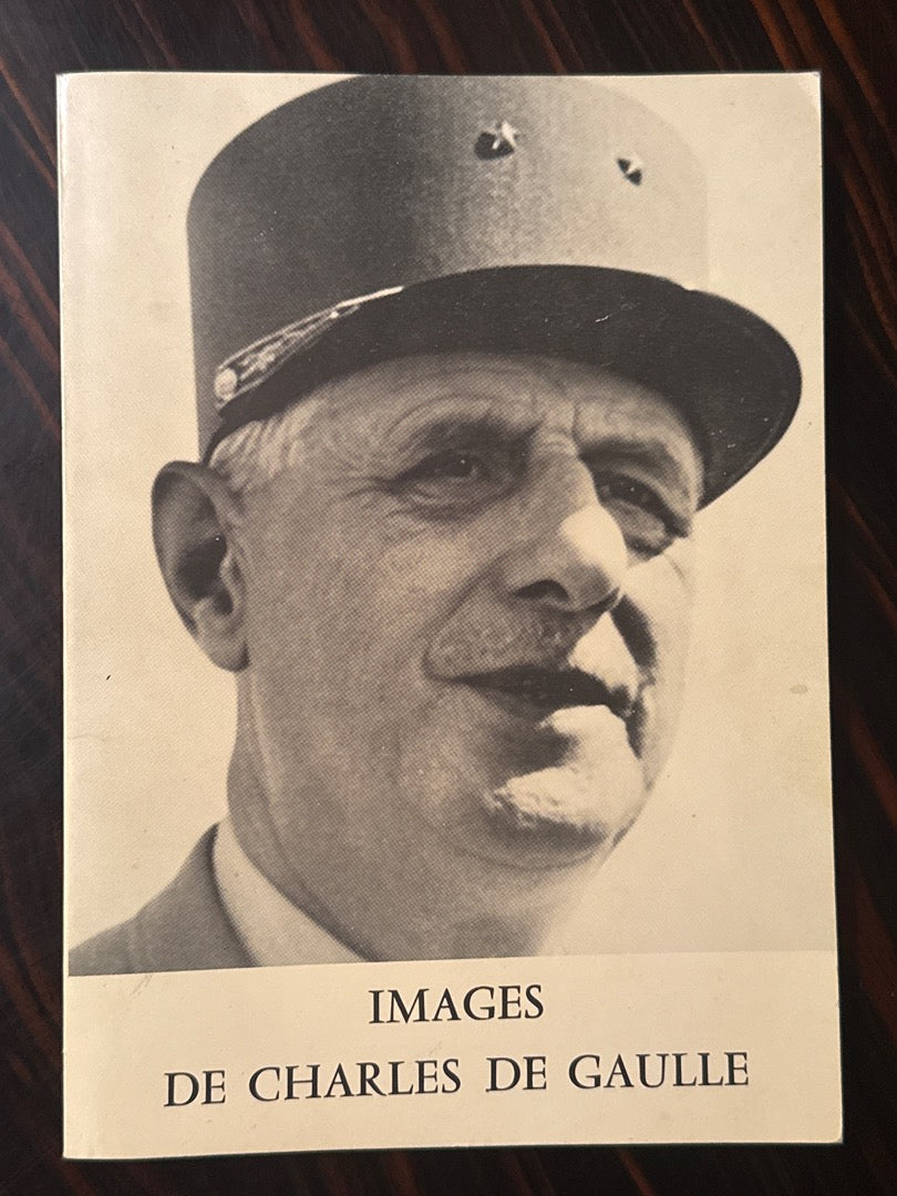 Livre – Images de Charles de Gaulle – Histoire – Édition 1976