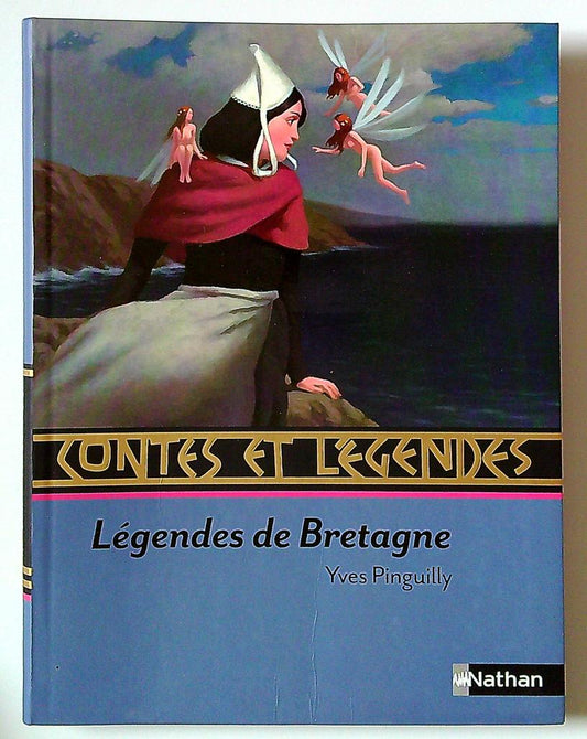 Livre Légendes de Bretagne - Contes et Légendes Nathan