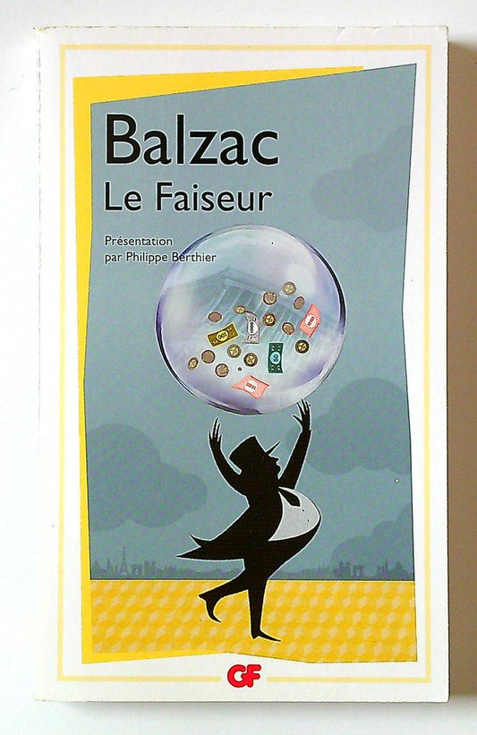 Livre Le Faiseur Balzac Gf Flammarion