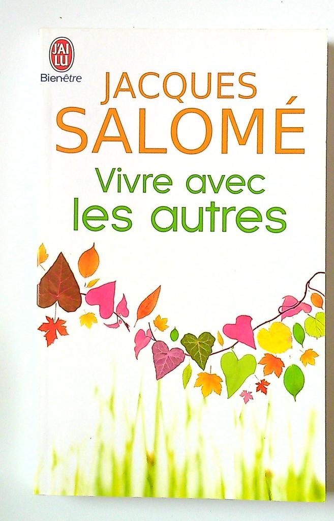 Livre Non-fiction Vivre avec les autres Jacques Salomé