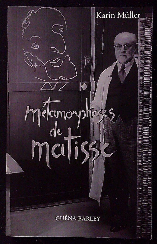 Livre – Karin Müller – Métamorphoses de Matisse
