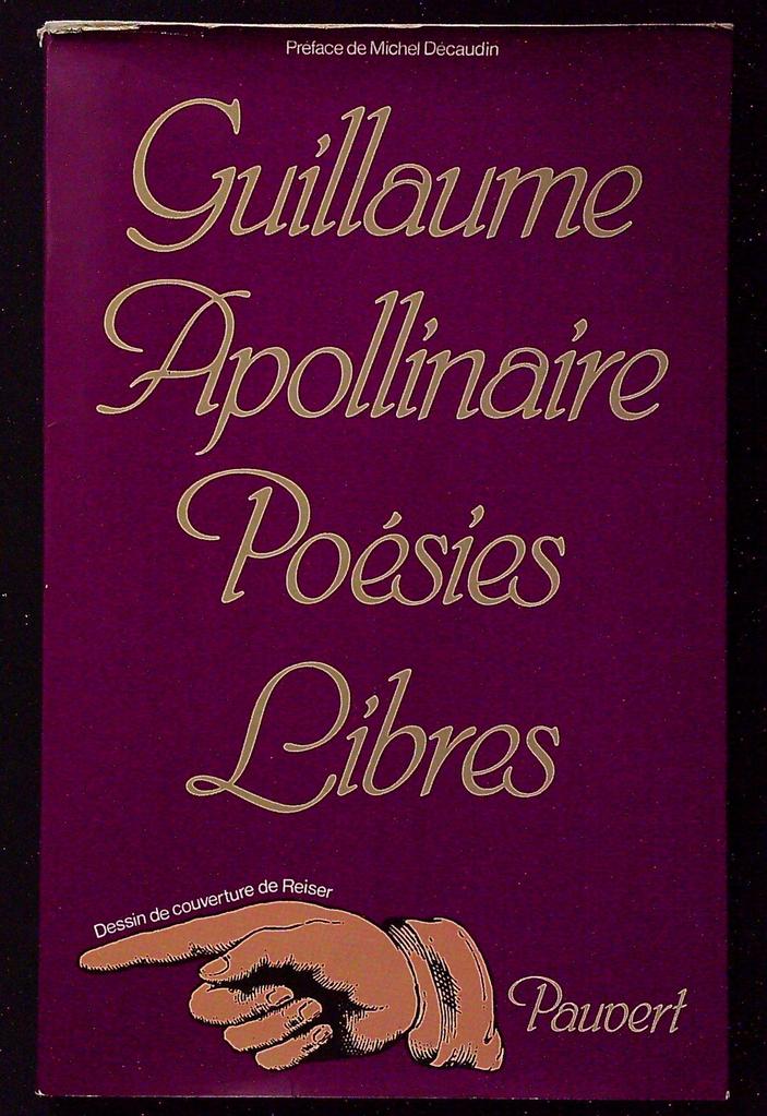 Livre – Poésies libres – Apollinaire – Pauvert 1978