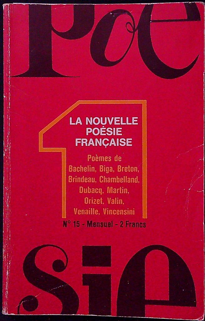 Revue Poésie 1 – N° 15 – Livre – Dédicacé par J.c. Valin