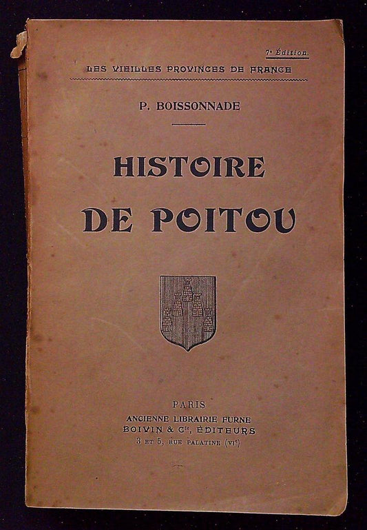 Livre Histoire de Poitou – Boissonnade – Histoire régionale