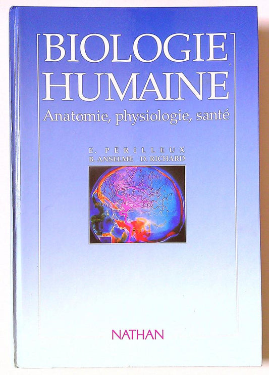 Livre Biologie Humaine Nathan Anatomie Physiologie
