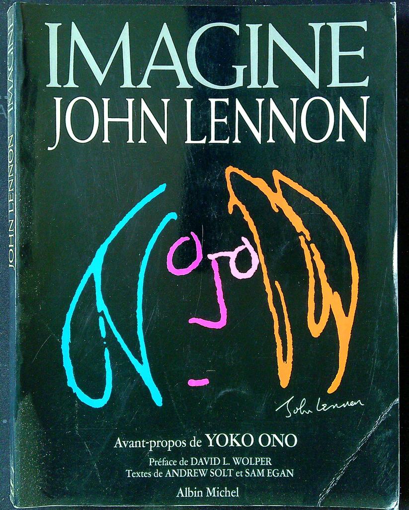 Livre Imagine John Lennon Andrew Solt Sam Egan