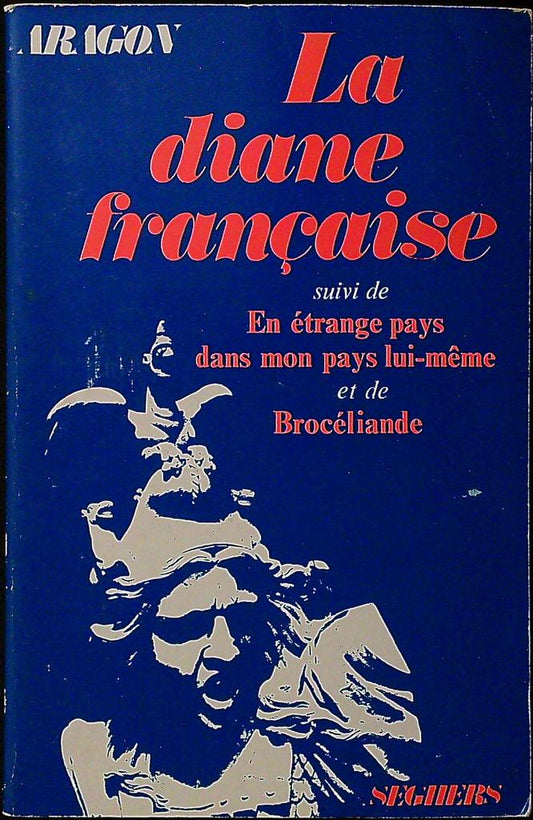 Livre Aragon – La diane française – Littérature – Poésie