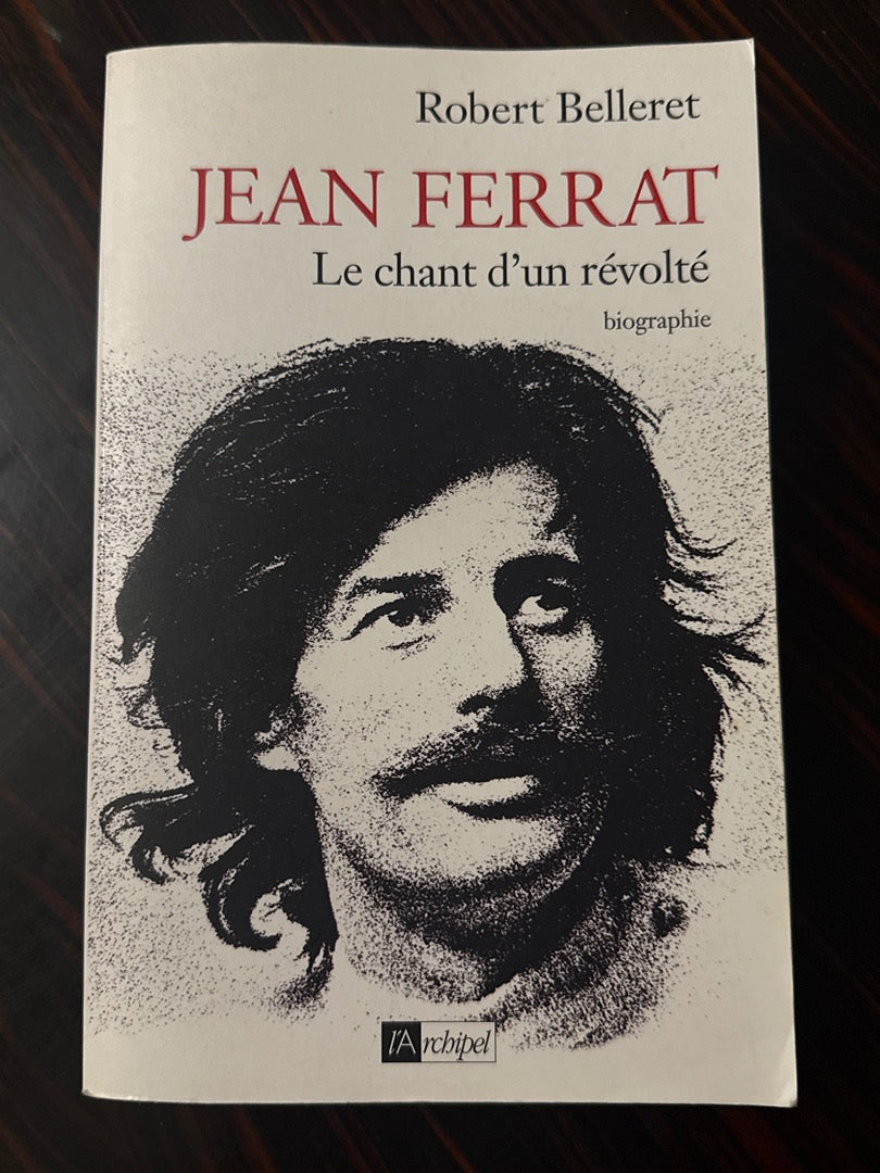 Livre Jean Ferrat – Robert Belleret – Biographie