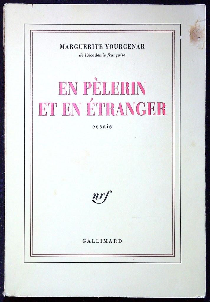 Livre – Marguerite Yourcenar – Littérature – Essais Nrf