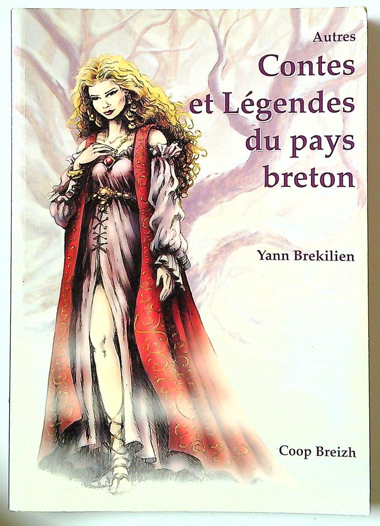 autres Contes et Légendes du pays breton - Yann Brekilien
