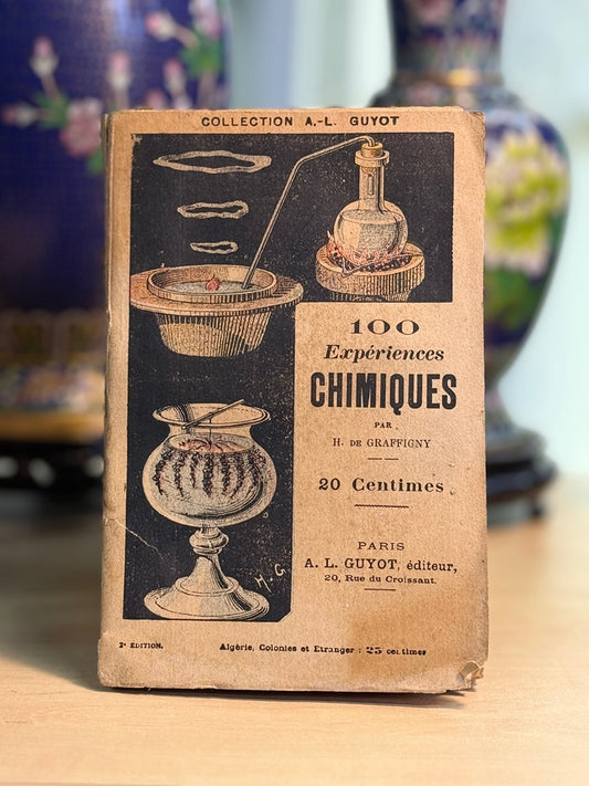 Rare livre ancien 100 Expériences Chimiques H. de Graffigny 2eme édition