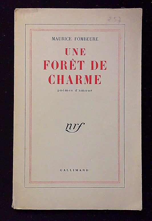 Livre – Maurice Fombeure Une forêt de charme – Littérature – Édition 1955