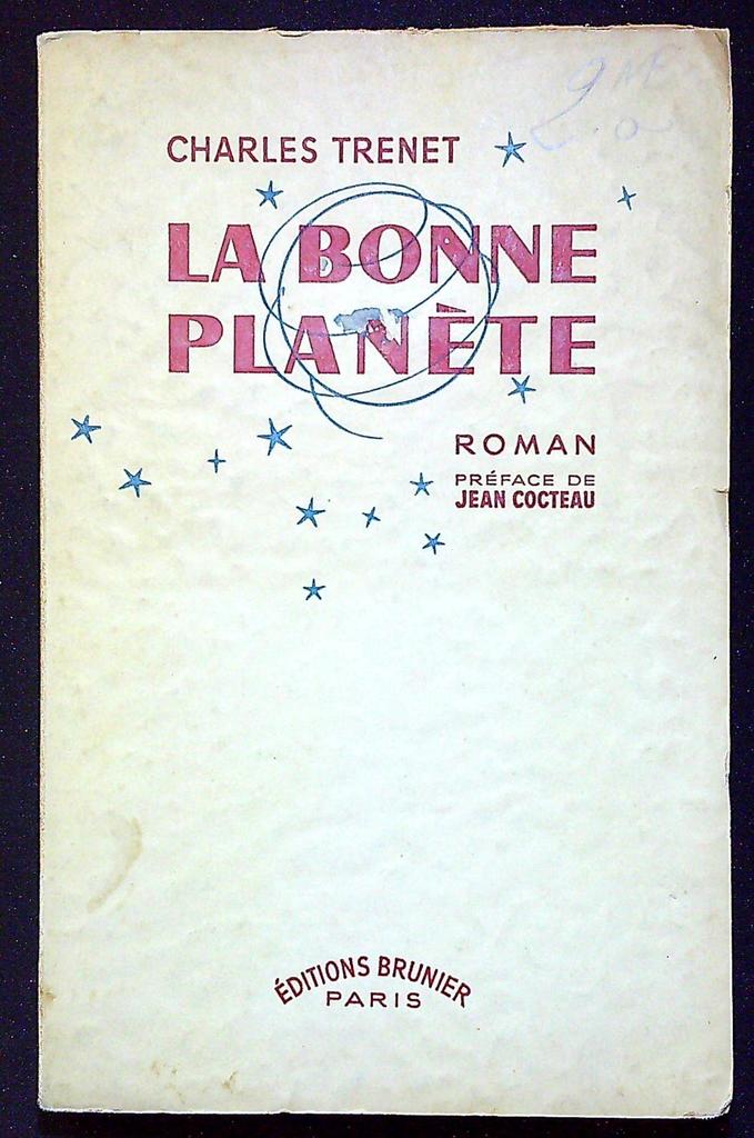 Livre La Bonne Planète Charles Trenet Éditions Brunier