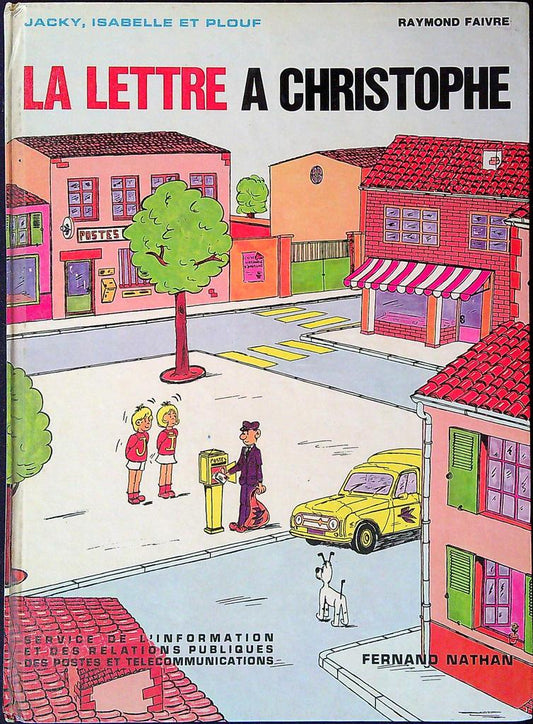 Livre Bd – La Lettre A Christophe – Enfant – Album Vintage Nathan