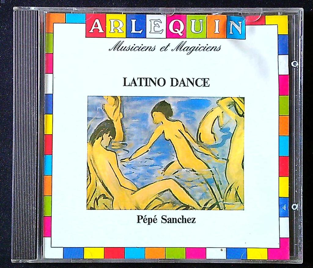 Cd – Pépé Sanchez Latino Dance – Musique – Arlequin