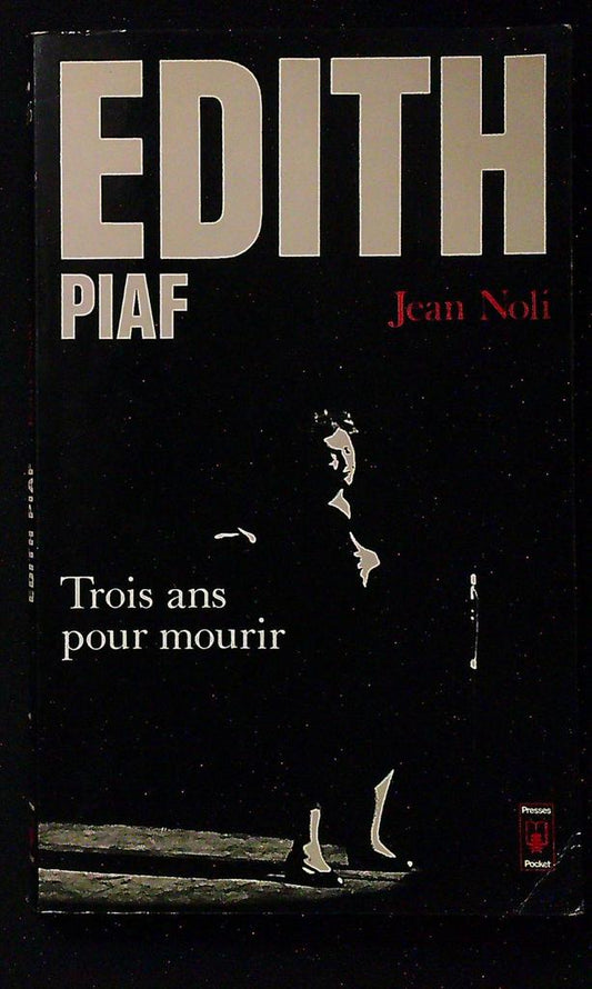 Livre – Jean Noli – Biographie – Edith Piaf