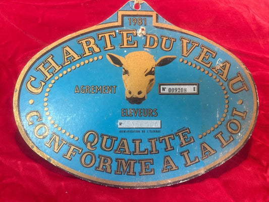 Plaque d'élevage – Charte du Veau 1981 – Décoration – Vintage