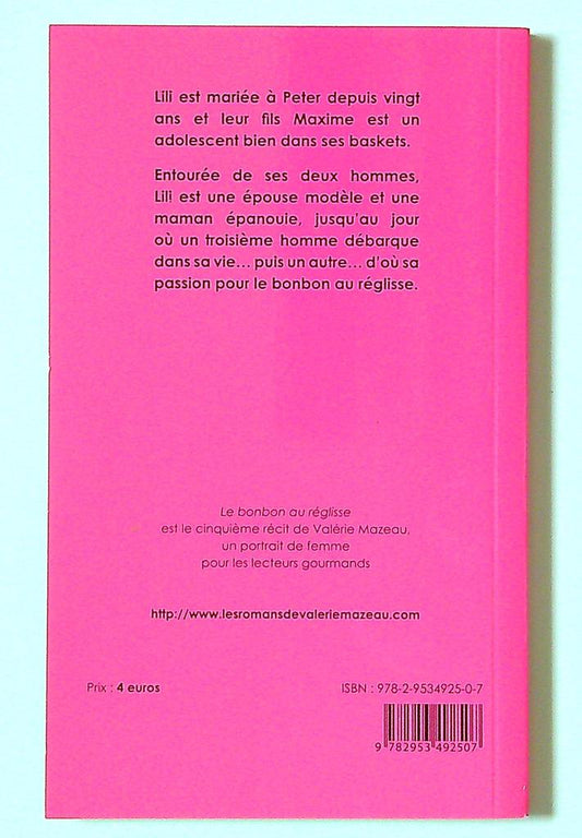 livre Le bonbon au réglisse Valérie Mazeau Rose