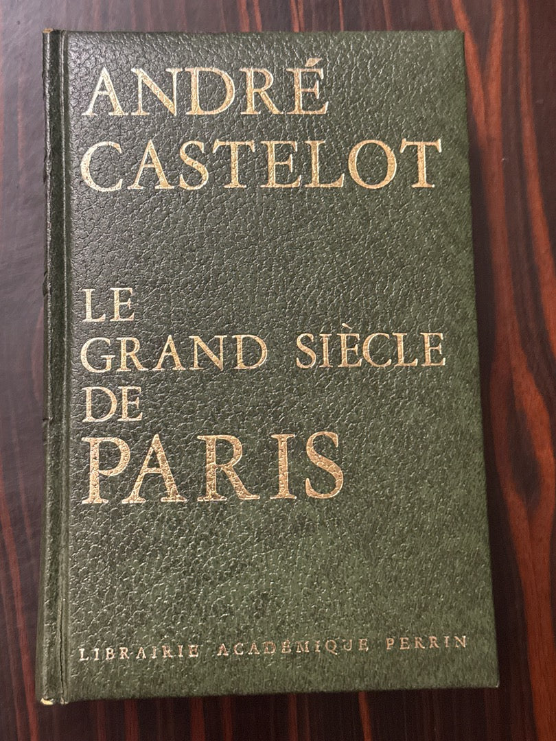 Livre – André Castelot – Littérature – Histoire de Paris