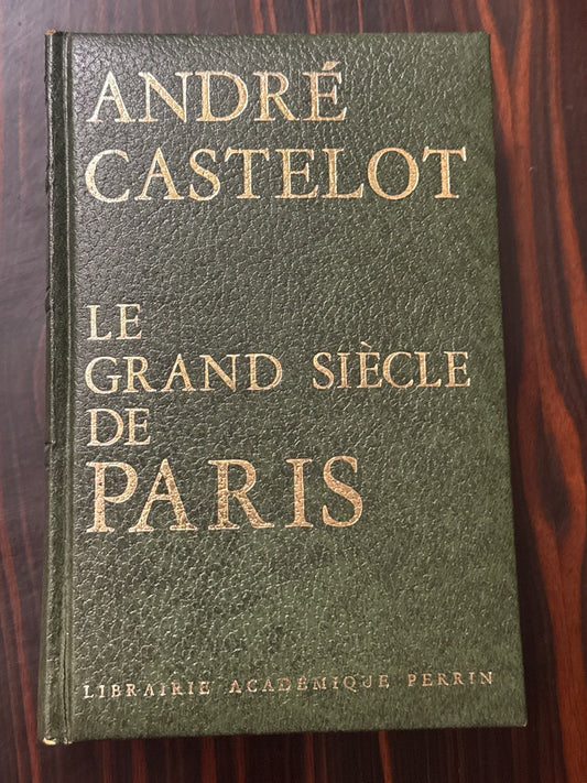 Livre – André Castelot – Littérature – Histoire de Paris