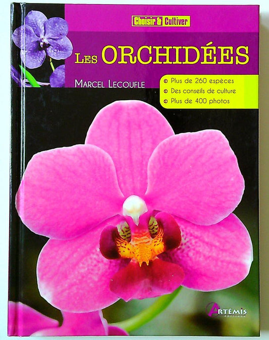 Livre Les Orchidées Marcel Lecoufle Éditions Artémis