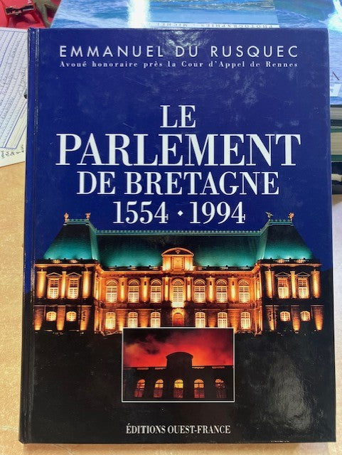 Le Parlement de Bretagne 1554-1994