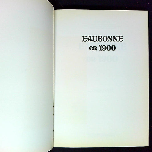 Livre Eaubonne En 1900, Par Hubert Lamant