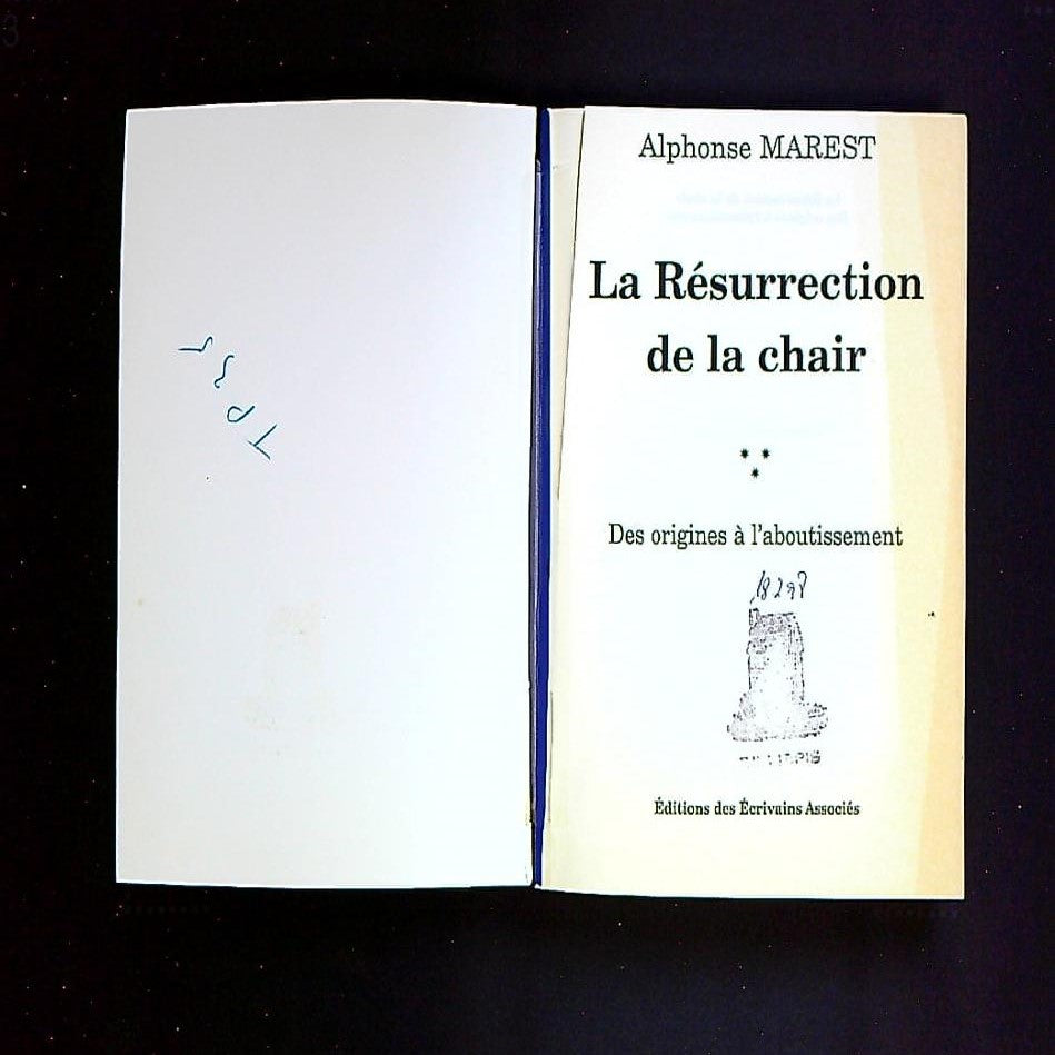 Livre La Résurrection De La Chair, Par Alphonse Marest