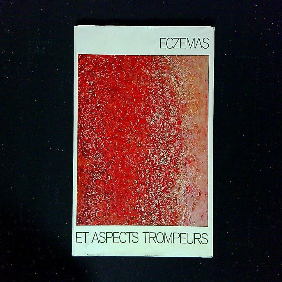 Livre Eczemas Et Aspects Trompeurs Par Le Docteur W Muller