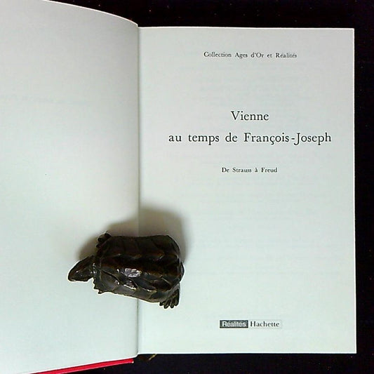 Livre Vienne Au Temps De François Joseph De Strauss à Freud