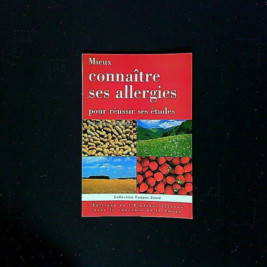 Livre Mieux Connaître Ses Allergies Pour Réussir Ses Études Par Le Dr Catherine Cointault