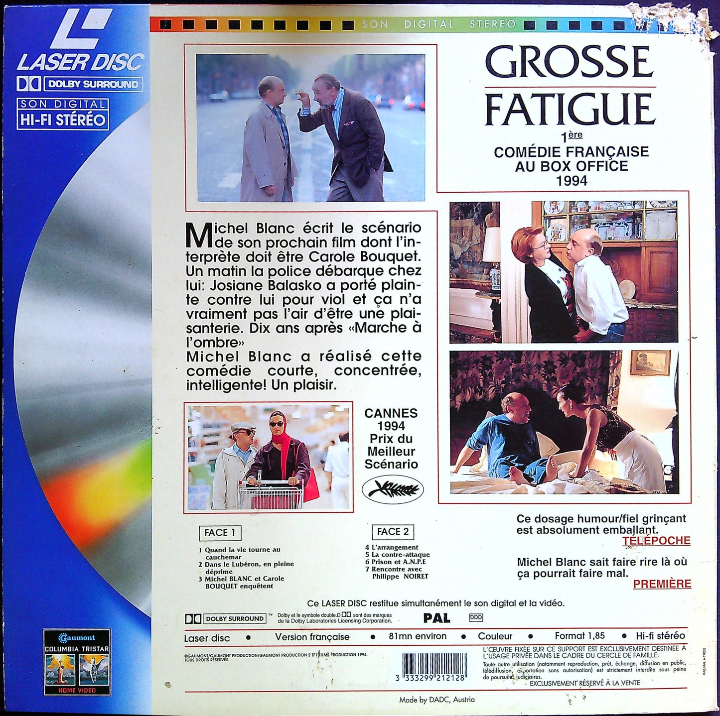 Laser Disc Grosse Fatigue