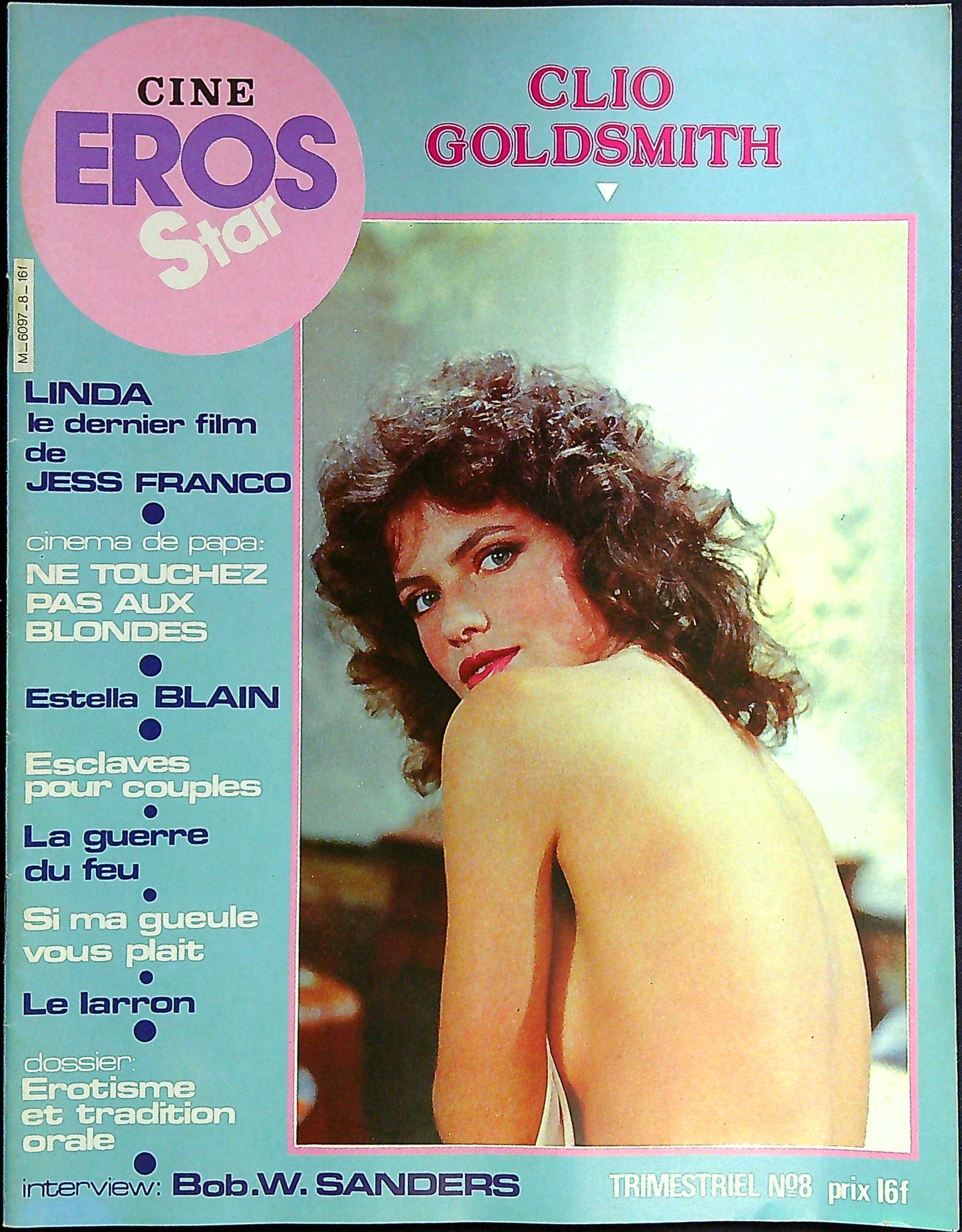 Magazine Erotique Ciné Eros Star N° 8 Clio Goldsmith