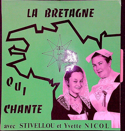 EP Stivellou et Yvette Nicol La Bretagne Qui Chante