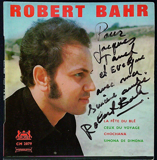 EP Robert Yosef Bahr - La Fête Du Blé ( Dédicacé )