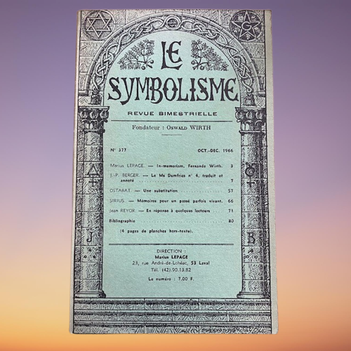 Livre Le Symbolisme Revue Bimestrielle, Numéro 377, Fondateur Oswald Wirth
