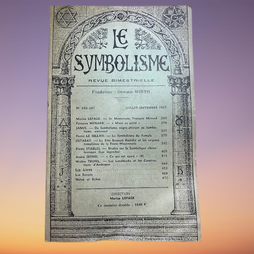 Livre Le Symbolisme Revue Bimestrielle, Numéro 380 - 381, Fondateur Oswald Wirth